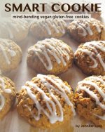 Smart Cookie: mind-bending vegan gluten-free cookies