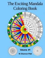 The Exciting Mandala Coloring Book #1: Brilliant Coloring Books