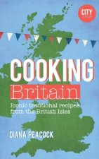Cooking Britain: Recipes from around the UK