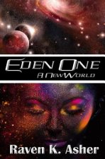 Eden One: A New World