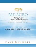 Milagro en el Matrimonio Guía del líder de Grupo