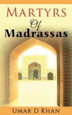 Martyrs of Madrassas