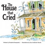 The House that Cried