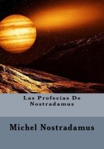 Las Profecias De Nostradamus
