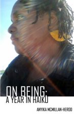 On Being: A Year in Haiku