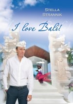 I love Bali!-2: Collection of essays on Bali