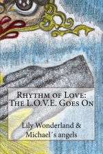 Rhythm of Love: The L.O.V.E. Goes on