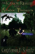 The Kakos Realm: Grinden Proselyte