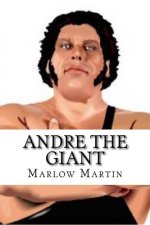 Andre the Giant: Legendary Icon