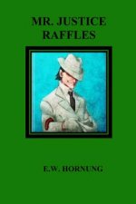 Mr. Justice Raffles