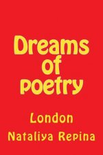 Dreams of Poetry: London