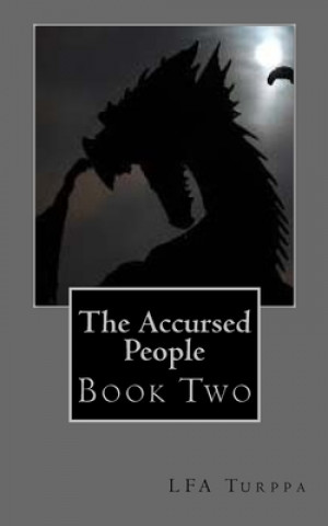 The Accursed People, Book Two: Book Two