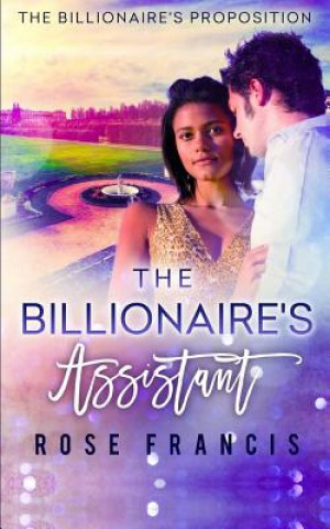 The Billionaire's Assistant: A BWWM Romance