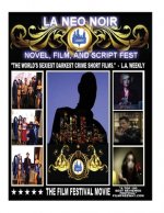 L.A. Neo Noir Novel, Film, and Script Festival
