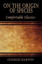 On the Origin of Species: Comfortable Classics