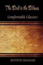 The Wind in the Willows: Comfortable Classics