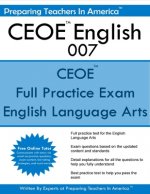 CEOE English 007: Certification Examinations for Oklahoma Educators