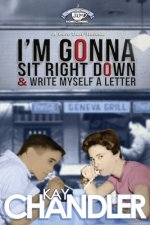I'm Gonna Sit Right Down and Write Myself a Letter: Thirtieth-Year Reunion