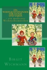 Ein Weihnachtswunder für Leonie und Sajida