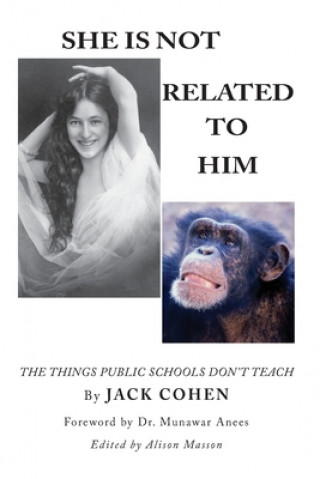 She Is Not Related To Him: The Things Public Schools Don't Teach