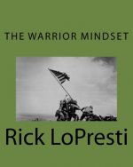 The Warrior Mindset