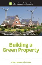 Building a Green Property