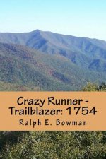 Crazy Runner - Trailblazer: 1754