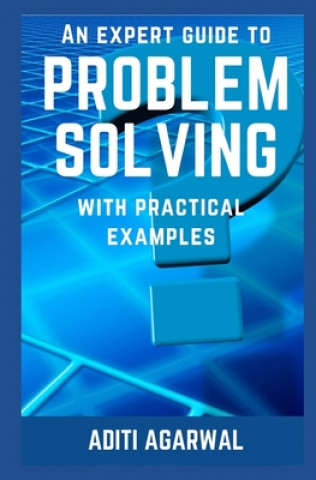 Expert Guide to Problem Solving