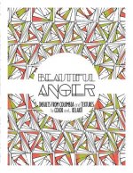 Beautiful Anger: Adult coloring book with textures and insults from Colombia