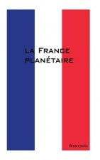 La France planétaire