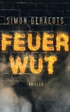 Feuerwut