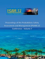 Proceedings of the Probabilistic Safety Assessment and Management (PSAM) 12 Conference - Volume 7
