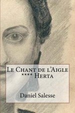Le Chant de l'Aigle: **** Herta