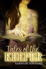 Tales of the Keeper