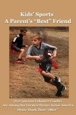 Kids' Sports: A Parent's Best Friend