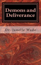Demons and Deliverance