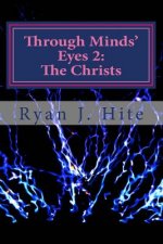 Through Minds Eyes 2: The Christs
