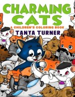 Charming Cats: A Children's Coloring Book