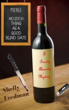 No Such Thing as a Good Blind Date: A Brandy Alexander Mystery
