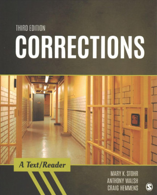 Bundle: Stohr: Corrections: A Text/Reader, 3e (Paperback) + Pratt: Addicted to Incarceration: Corrections Policy and the Politics of Misinformation in