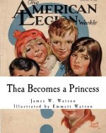 Thea Becomes a Princess