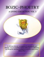 Bozic-Phoetry: A Living Collection, Vol. 2