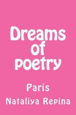 Dreams of Poetry: Paris