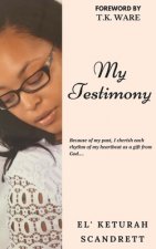 My Testimony