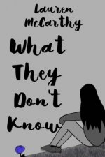 What They Don't Know