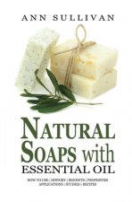 Natural Soaps with Essential Oils