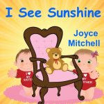 I See Sunshine