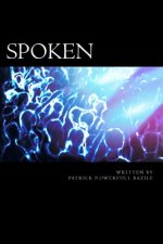Spoken: Spoken Word Poetry