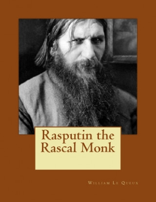 Rasputin the Rascal Monk