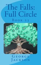 The Falls: Full Circle: Book 23